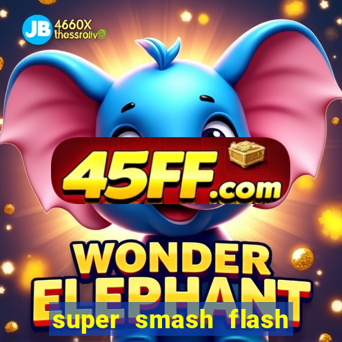 super smash flash 3 online